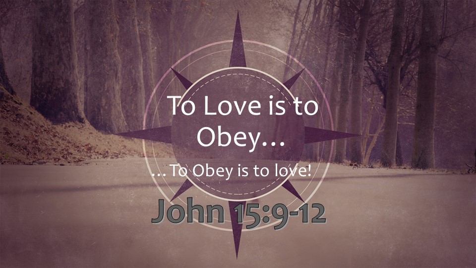 Loving Obedience