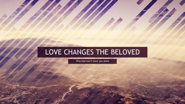 Love Changes